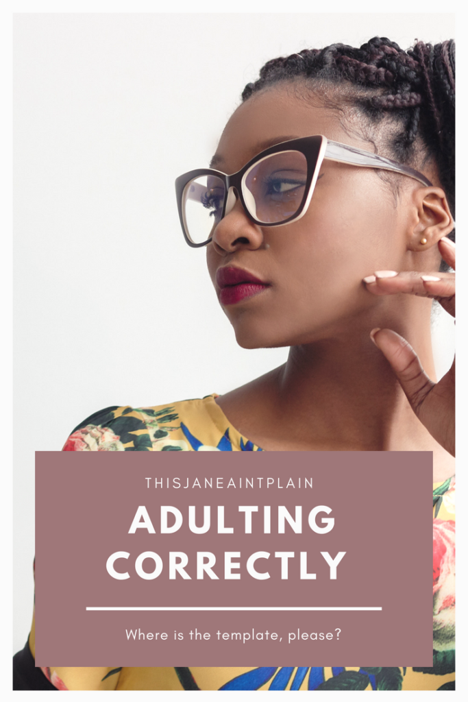 What does it mean to adult correctly?